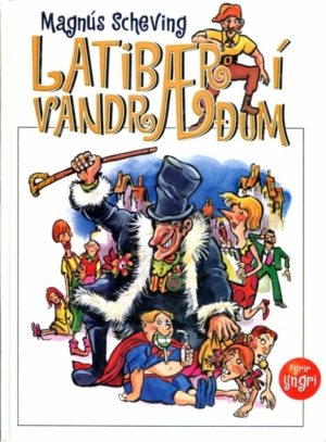 Latibær í vandræðum framhlið