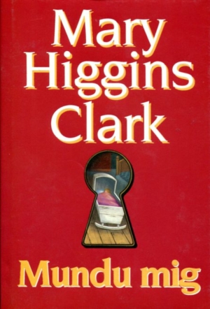 Mundu mig Mary Higgins Clark framhlið
