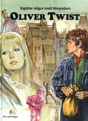 Oliver Twist sigildar sögur með litmyndum. Framhlið