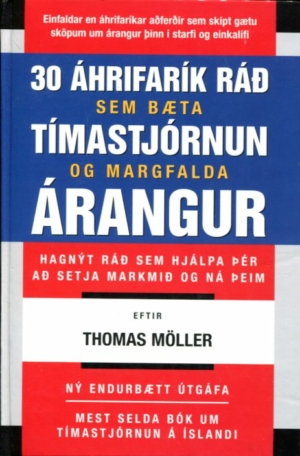 30 áhrifarík ráð sem bæta tímastjórnun - Thomas Möller