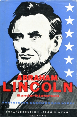 Abraham Lincoln Bandaríkjaforseti
