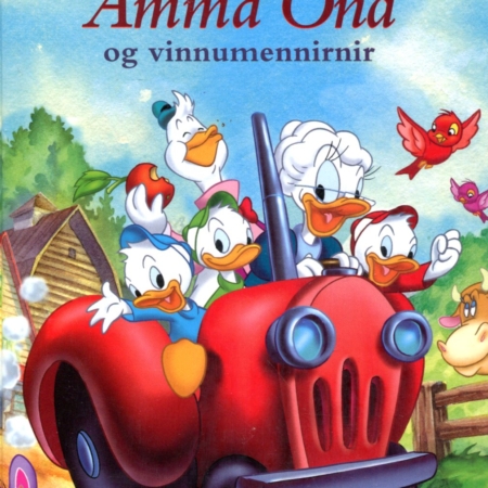 Amma önd og vinnumennirnir - Disneybækur - Disney
