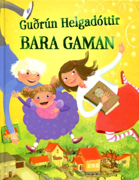 Bara gaman - Guðrún Helgadóttir