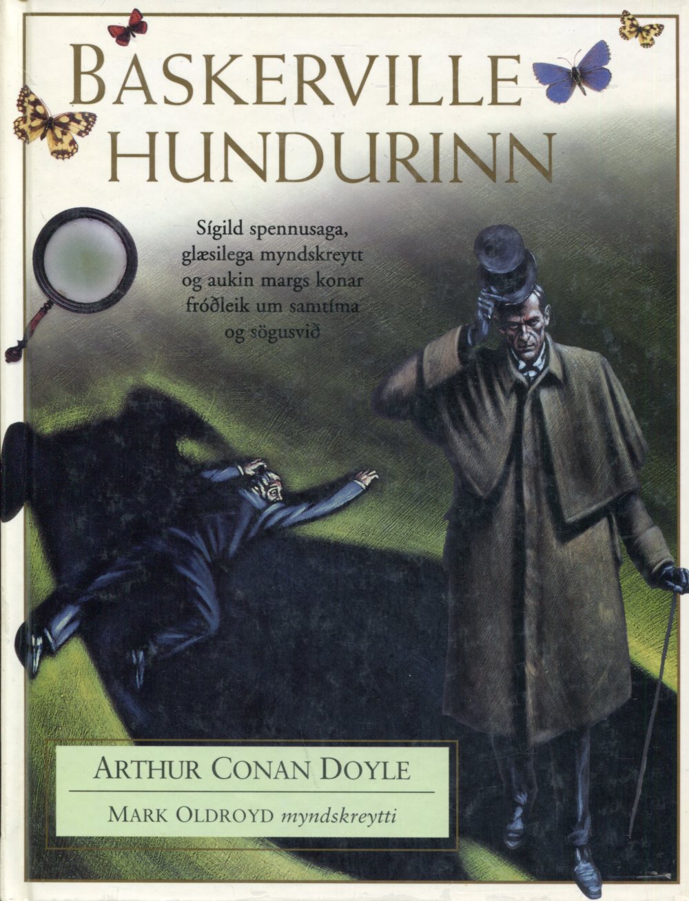 Baskerville hundurinn - Höfundur Arthur Conan Doyle
