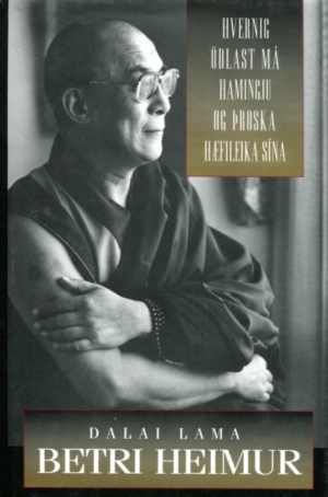 Betri heimur - Dalai Lama