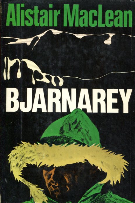 Bjarnarey - Alistair Maclean