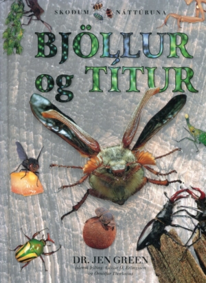 Bjöllur og Títur- skoðum náttúrna - Dr Jen Green