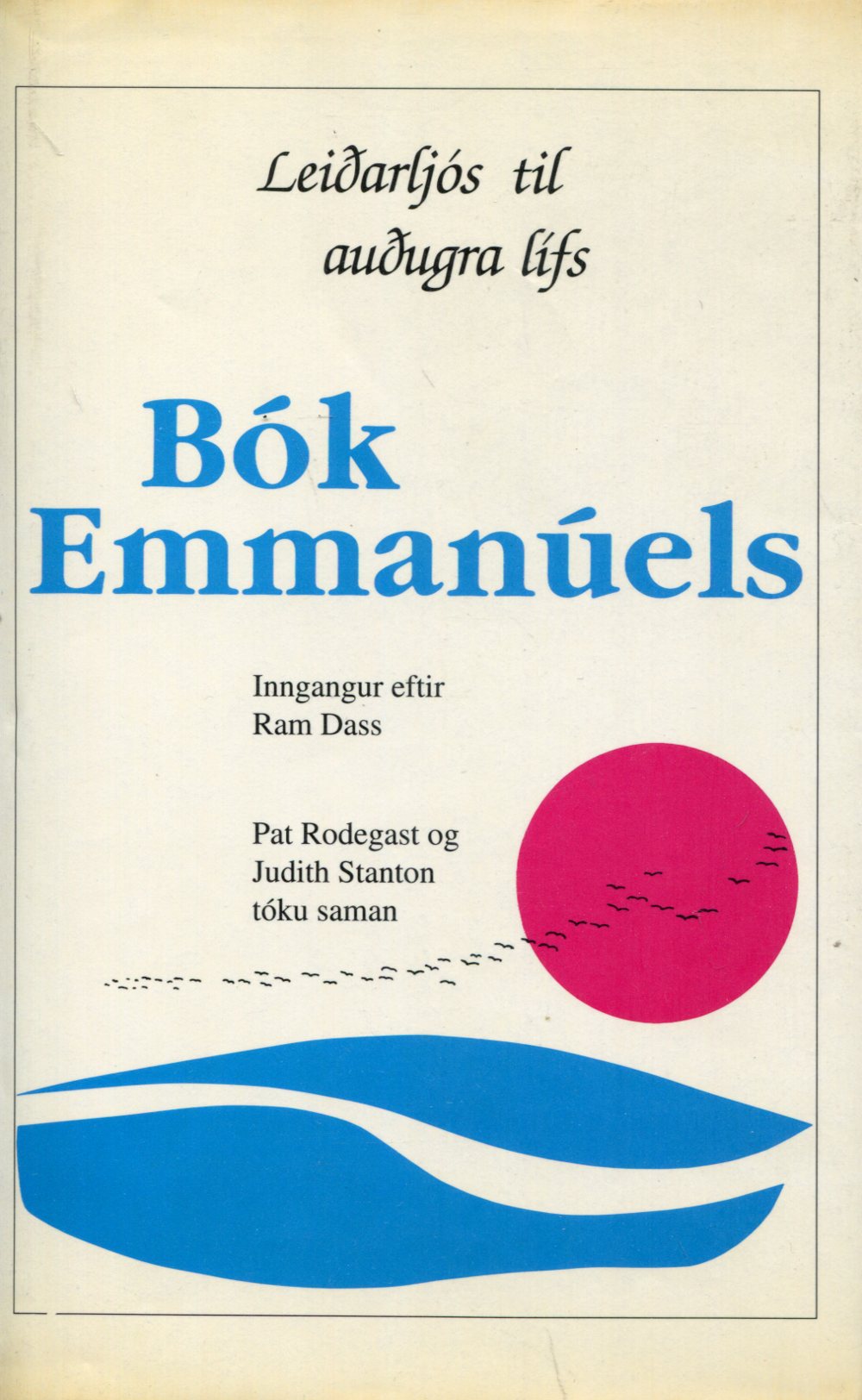 Bók Emmanúels leiðarljó til auðugra lífs