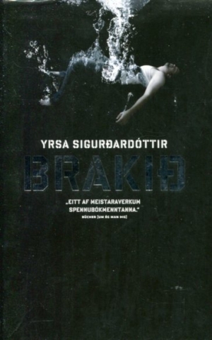Brakið - Yrsa Sigurðardóttir