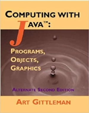 Computing with java, Programs Objects Graphics