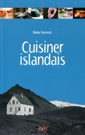 Cuisiner Islandais - Maike Hanneck