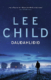 Dauðahliðið - Lee Child - Kilja - JPV Útgáfa 2021