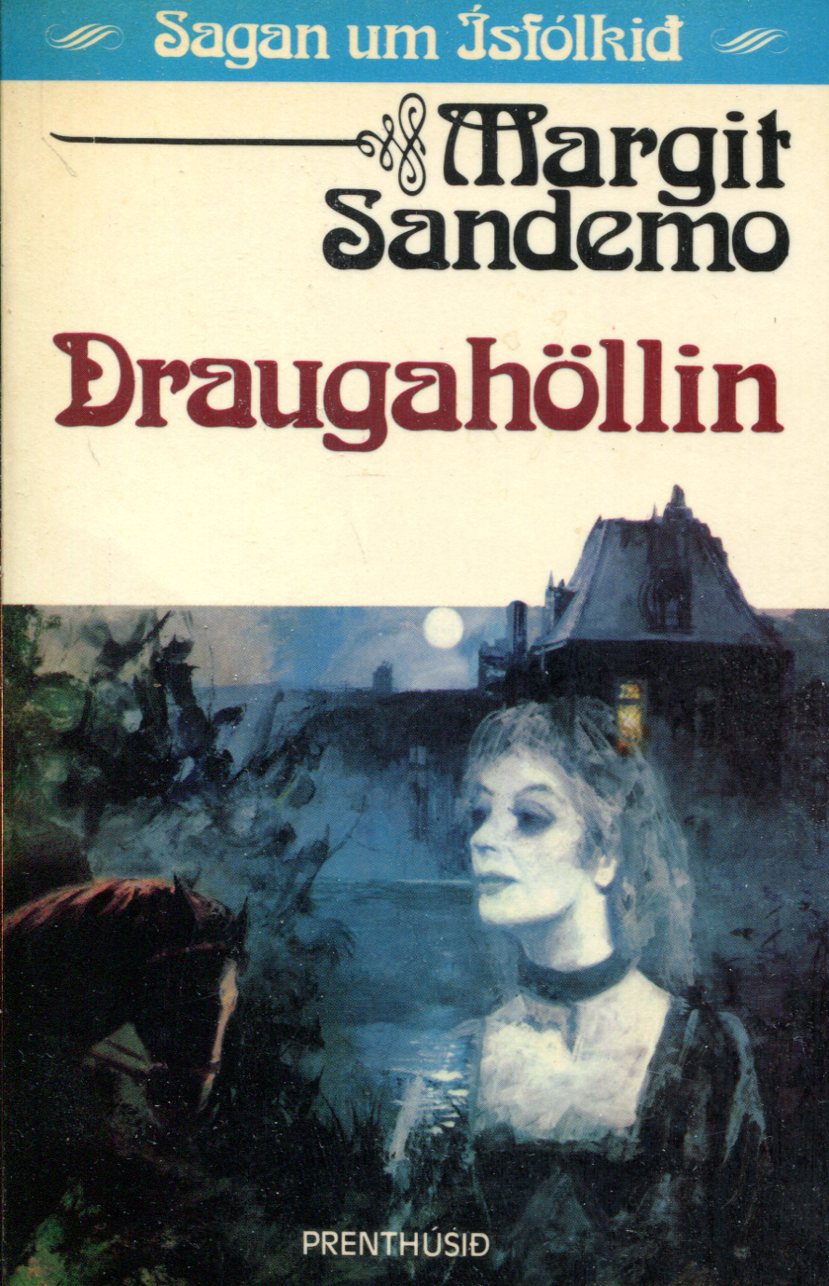 Draugahöllin - Sagan um Ísfólkið bók 7