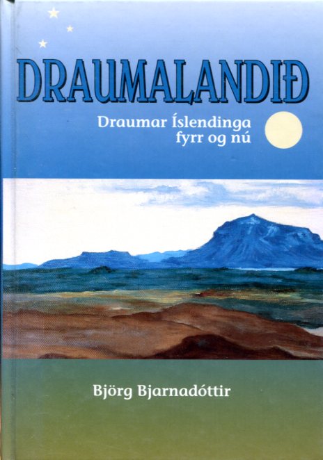 Draumalandið - Björg Bjarnadóttir