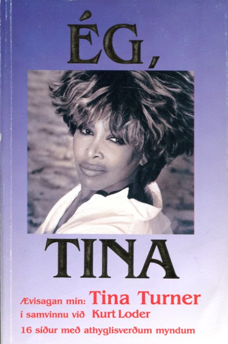 Ég Tina - Tina Turner