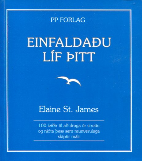 Einfaldaður líf þitt - Elaine St James