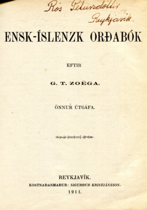 Ensk-íslensk orðabók - GT Zoega - útgáfa 1911