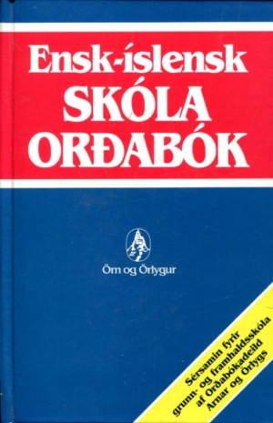 Ensk-íslensk skólaorðabók - Örn og Örlygur 1986