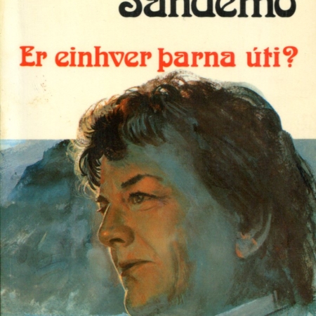 Er einhver þarna úti - Sagan um Ísfólkið bók 47