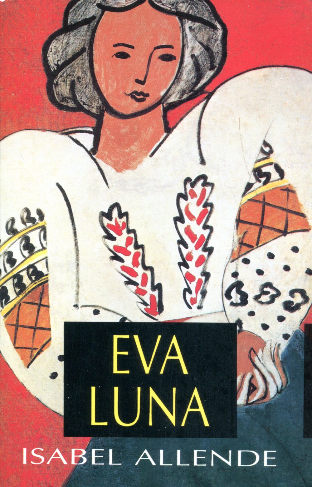 Eva Luna - Isabel Allende -Ugla Íslenski kiljuklúbburinn 1991