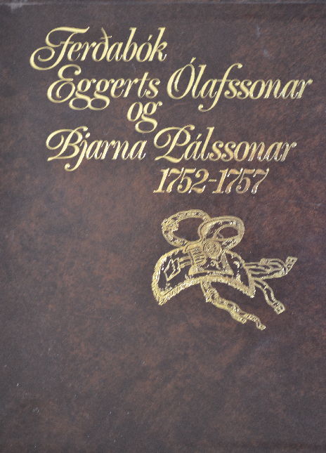 Ferðabók Eggerts Ólafssonar og Bjarna Pálssonar 1752-1757