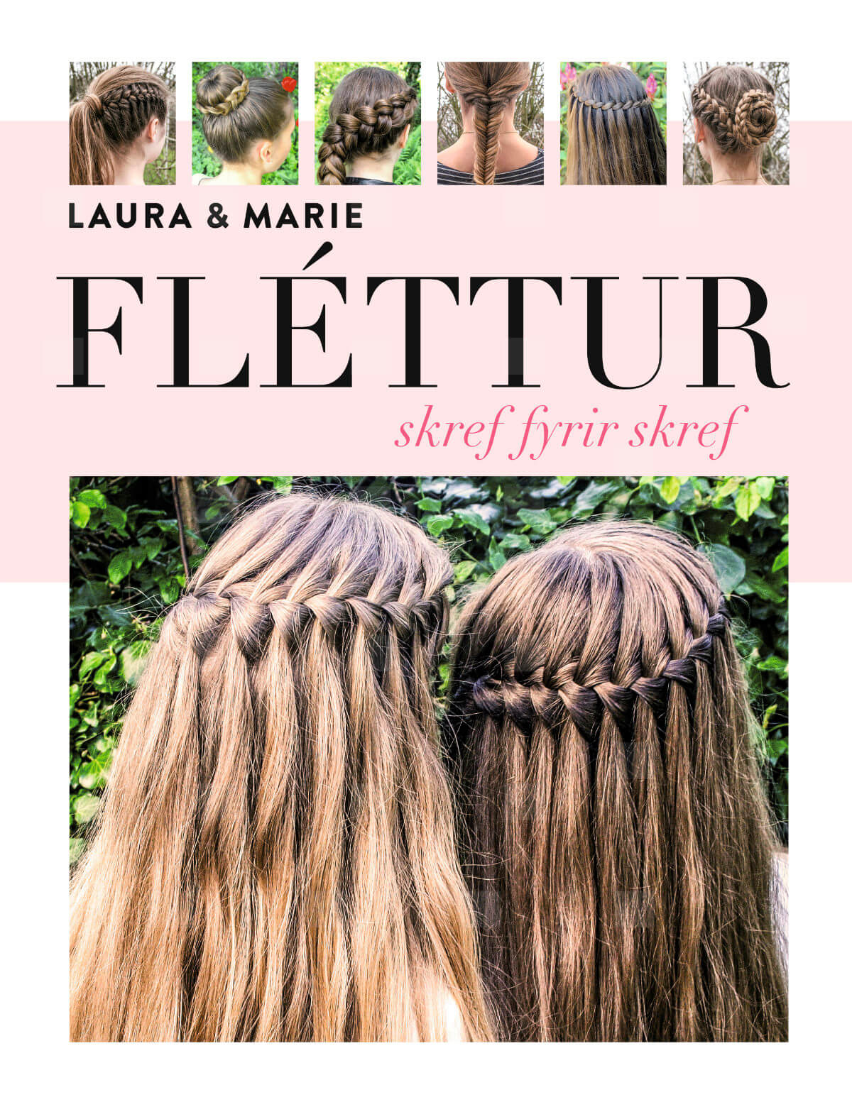 Fléttur skref fyrir skref Fléttur skref fyrir skref