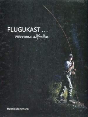 Flugukast norræna aðferðin - höfundur Henrik Mortensen