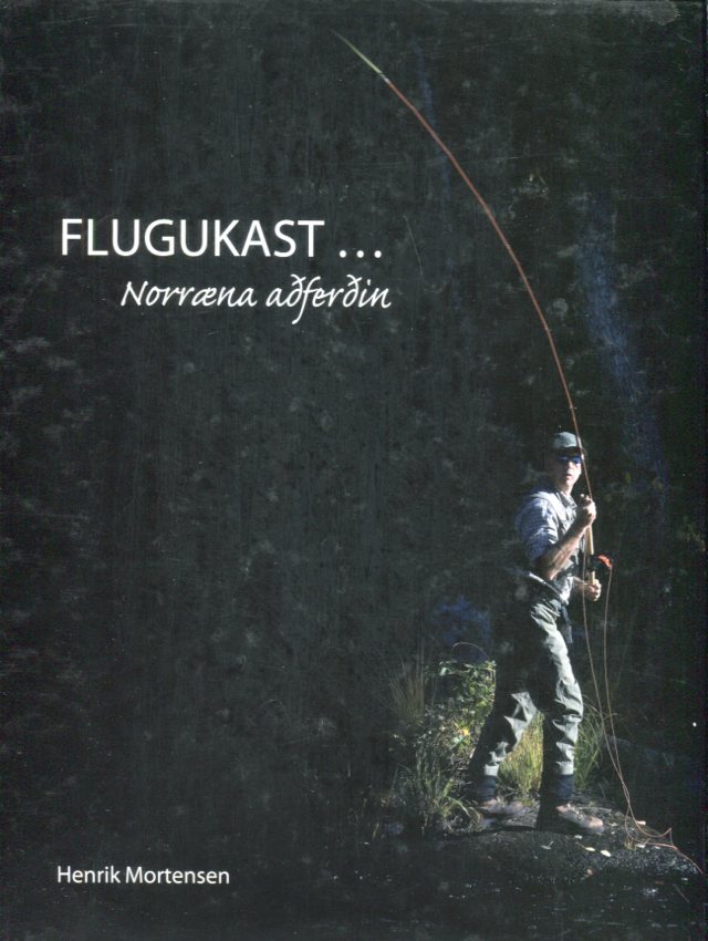 Flugukast norræna aðferðin - höfundur Henrik Mortensen