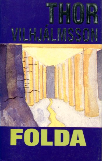 Folda - Thor Vilhjálmsson - kilja