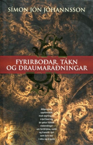Fyrirboðar tákn og draumaráðningar - Símon Jón Jóhannsson