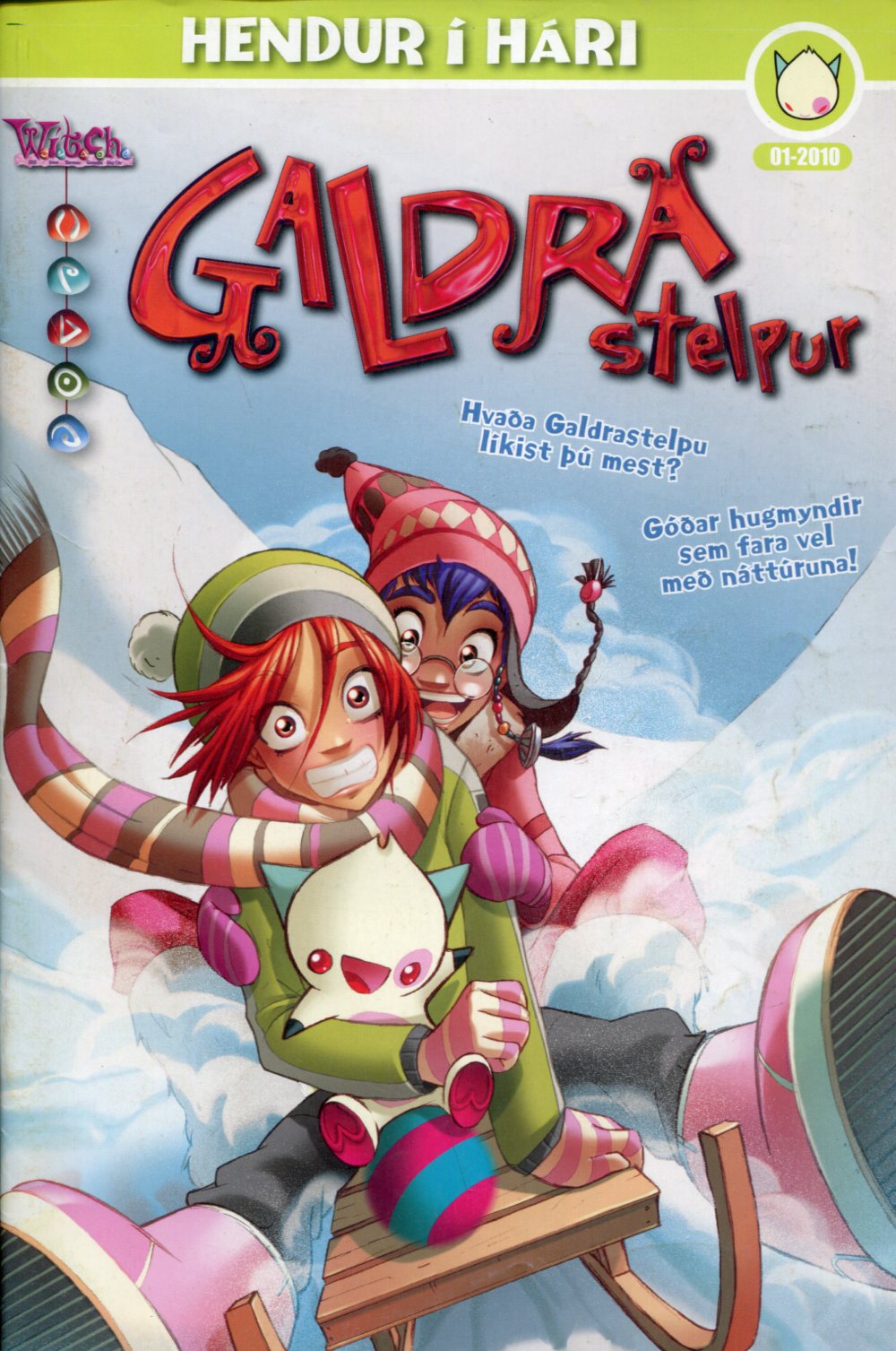 Galdrastelpur Witch 1 2010 - Hendur í hári