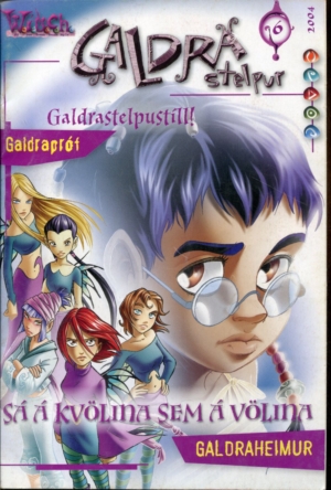 Galdrastelpur Withch 6 2004 - Sá á kvölina sem á völina