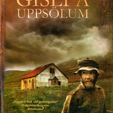 Gísli á Uppsölum - Ingibjörg Reynisdóttir - Sögur útgáfa 2012