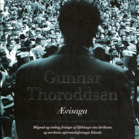 Gunnar Thoroddsen ævisaga - Guðni Th. Jóhannesson - Guðni Th. Jóhannesson - JPV útgáfa 2010