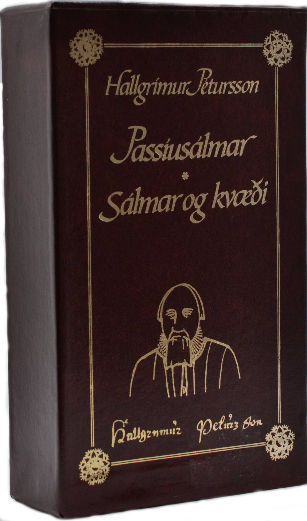 Hallgrímur Pétursson Passíusálmar, sálmar og kvæði