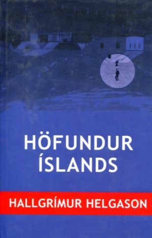 Höfundur Íslands - Hallgrímur Helgason