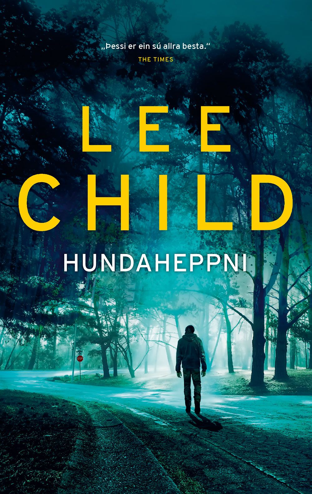 Hundaheppni - Lee Child - JPV útgáfa 2023 Kilja