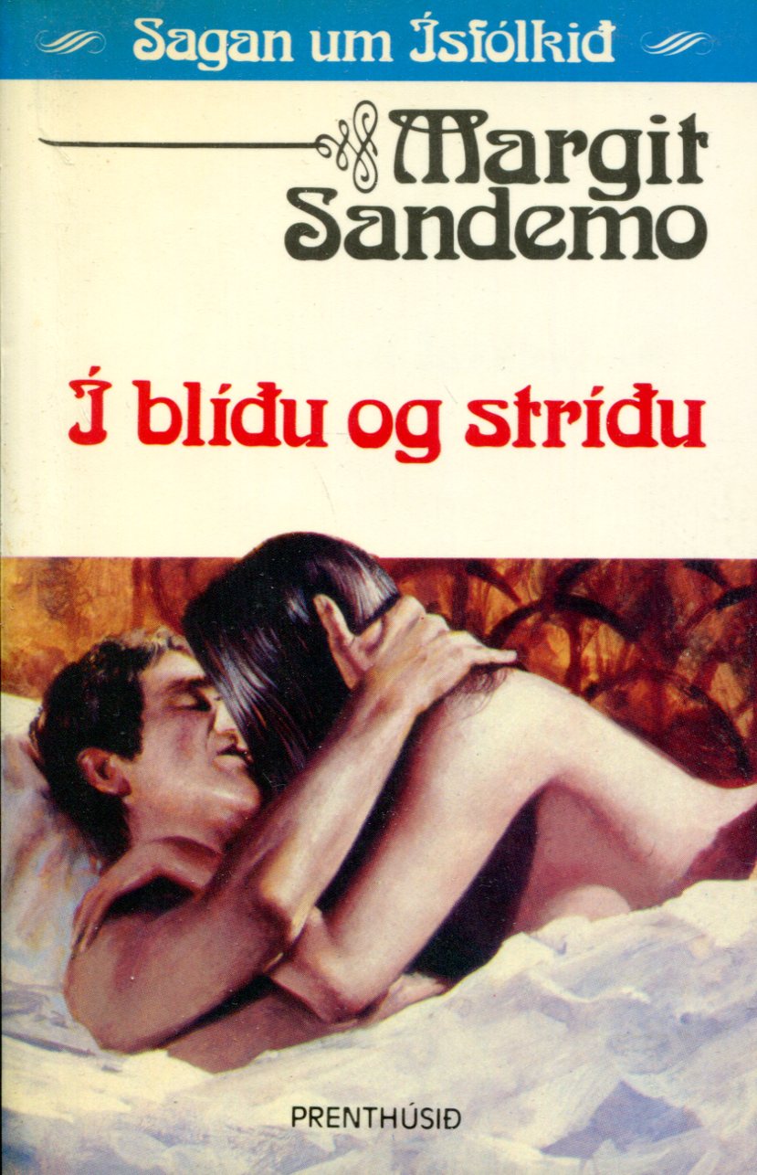 Í blíðu og stríðu - Sagan um Ísfólkið bók 43