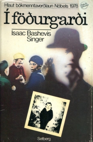 Í föðurgarði - Isaac Bashevis Singer