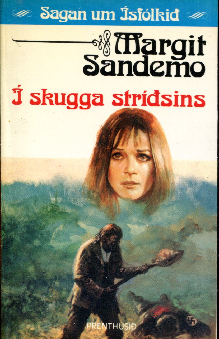 Í skugga stríðsins - Sagan um Ísfólkið bók 38