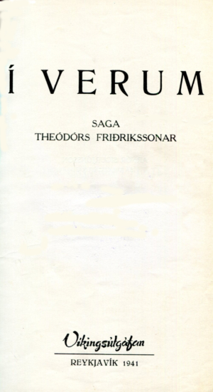 Í verum - saga Theódórs Friðrikssonar - Víkurútgáfan 1941