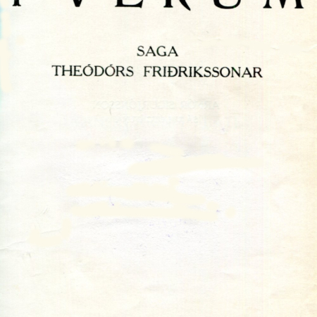 Í verum - saga Theódórs Friðrikssonar - Víkurútgáfan 1941