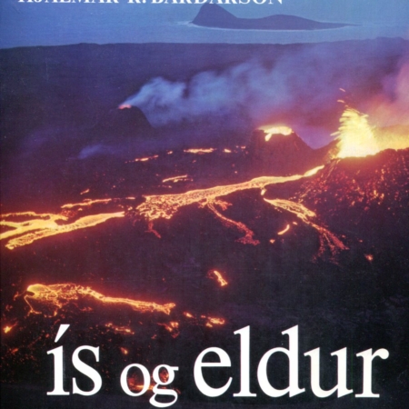 Ísl og eldur - Hjálmar R Bárðarson - 1971