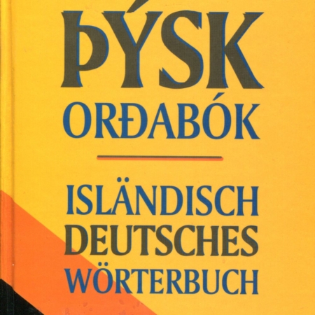 Íslensk þýsk orðabók - Björn Ellertsson - 1993 Iðunn útgáfa