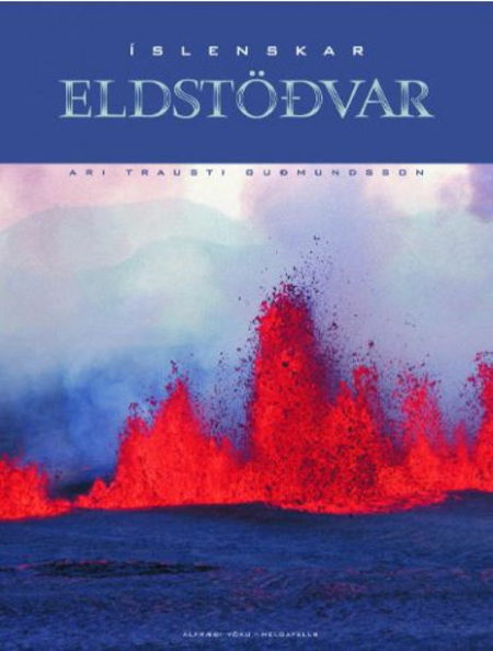 Íslenskar eldstöðvar - Ari Trausti Guðmundsson