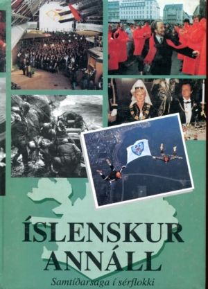 Íslenskur annáll 1987 Samtíðarsaga í sérflokki