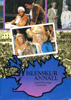 Íslenskur annáll 1985 Samtíðarsaga í sérflokki