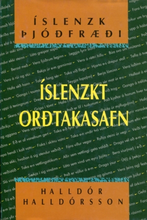 Íslenzkt orðtakasafn - Íslenzk þjóðfræði - Halldór Halldórsson
