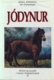 Jódynur - Hestar og mannlíf í Austur-skaftafellssýslu II