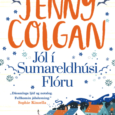 Jól í Sumareldhúsi Flóru - Jenny Colgan - Angústúra útgáfa - 2020 Kilja